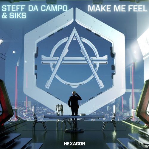 Make Me Feel Make Me Feel