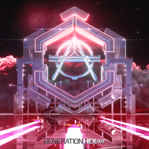 Generation HEX 007 E.P. Generation HEX 007 E.P.