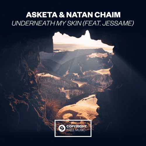 Underneath My Skin (feat. Jessame) Underneath My Skin (feat. Jessame)